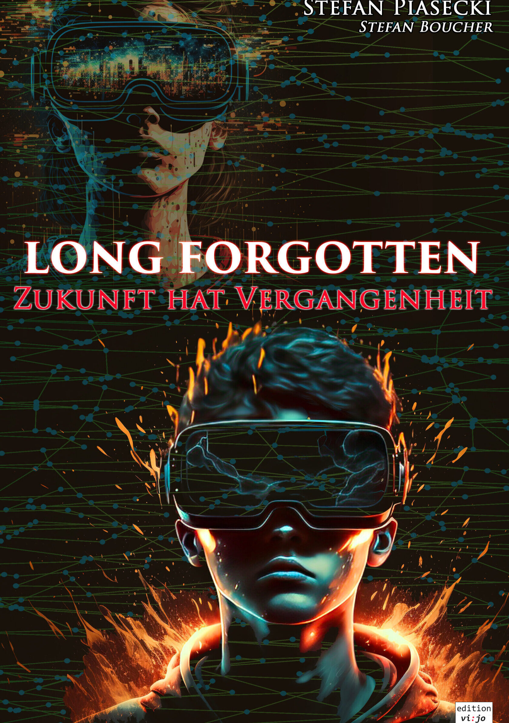 LONG FORGOTTEN - Zukunft hat Vergangenheit (Roman) 1