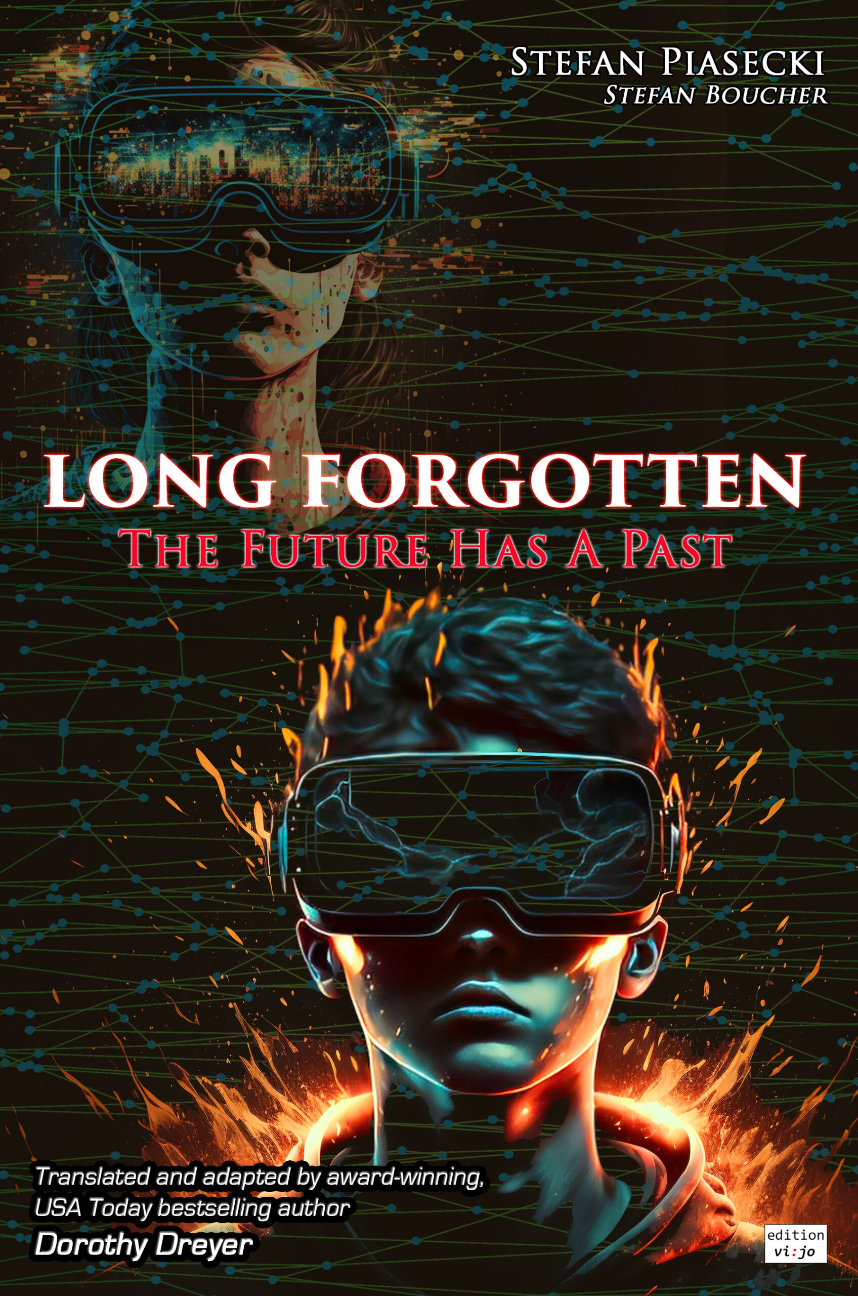 LONG FORGOTTEN - The Future Has a Past (Novel) 1